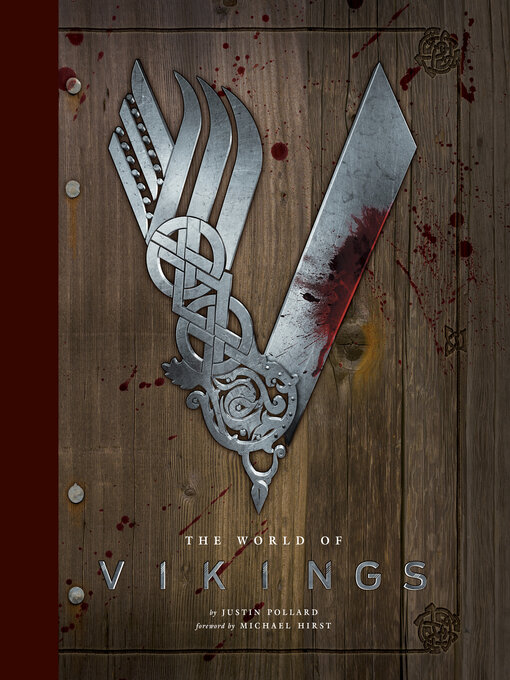 Title details for The World of Vikings by Justin Pollard - Available